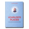 Carlos's Places ASSOULINE