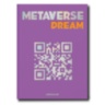 Metaverse Dream ASSOULINE