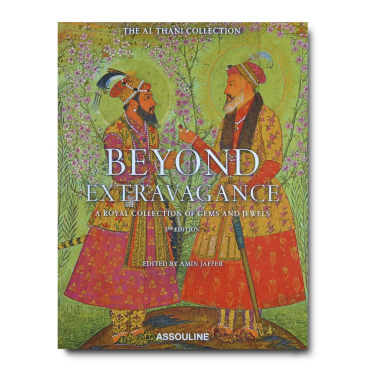 Beyond Extravagance - A Royal Collection of Gems and Jewels (2nd edition) ASSOULINE