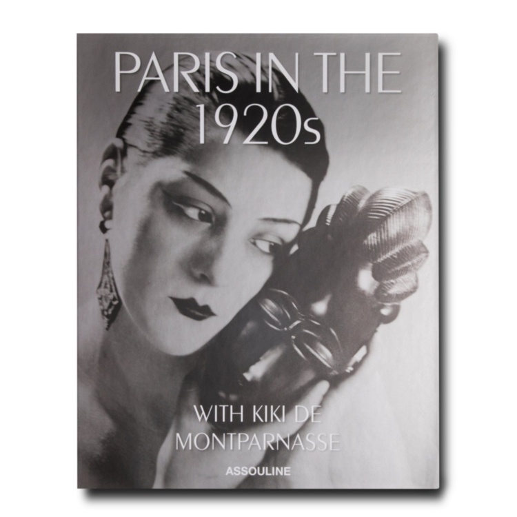 Paris in the 1920s with Kiki de Montparnasse ASSOULINE