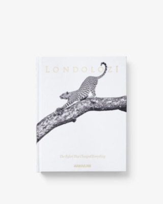 Londolozi: The Safari that Changed Everything ASSOULINE