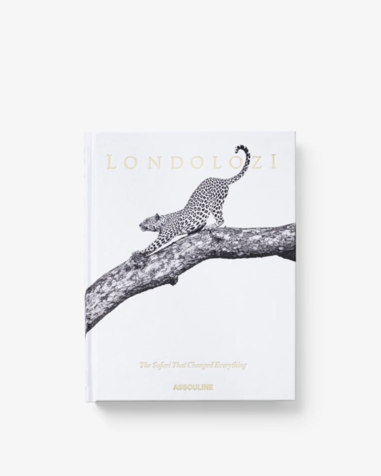 Londolozi: The Safari that Changed Everything ASSOULINE