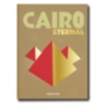 Cairo Eternal ASSOULINE