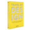 Travel by Design ASSOULINE