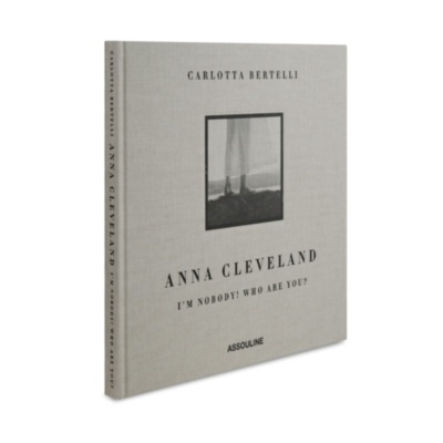 Anna Cleveland: I'm Nobody! Who Are You? ASSOULINE