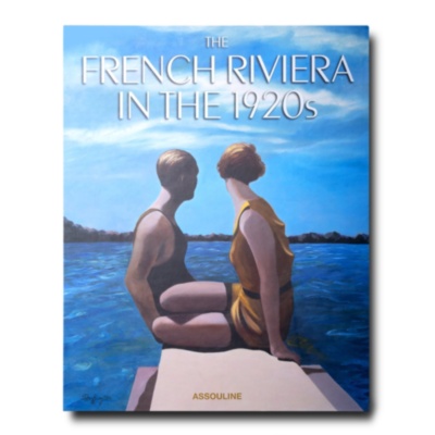 The French Riviera in the 1920s ASSOULINE