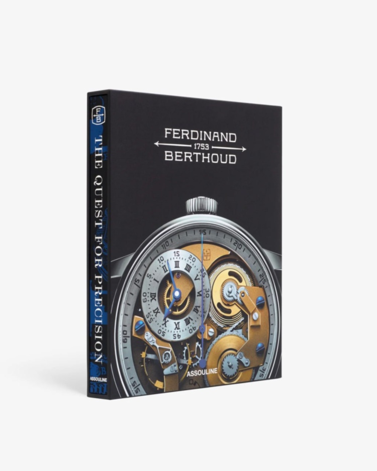 Ferdinand Berthoud: The Quest for Precision ASSOULINE
