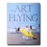 The Art of Flying ASSOULINE