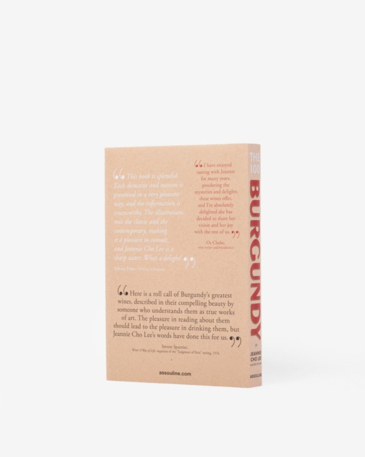The 100 Burgundy: Exceptional Wines to Build a Dream Cellar ASSOULINE