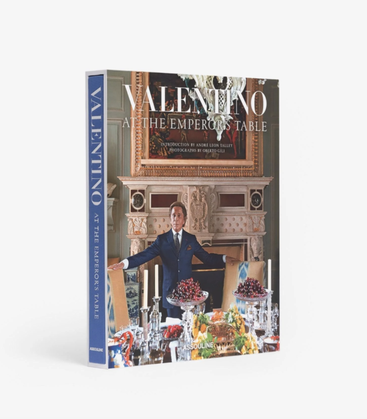 The Legends Collection Valentino: At the Emperor's Table Assouline