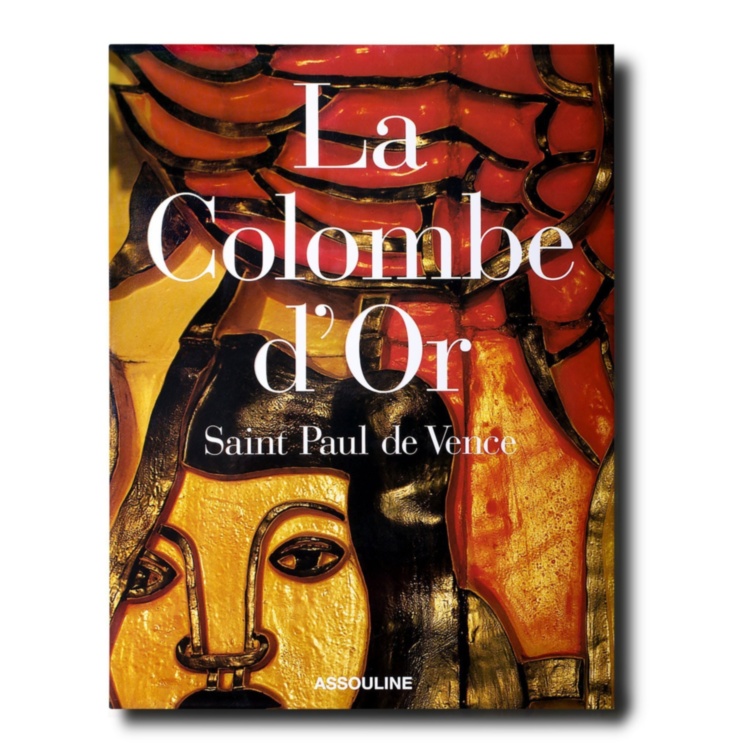 La Colombe d'Or ASSOULINE