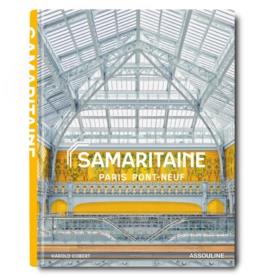 Samaritaine: Paris Pont-Neuf ASSOULINE