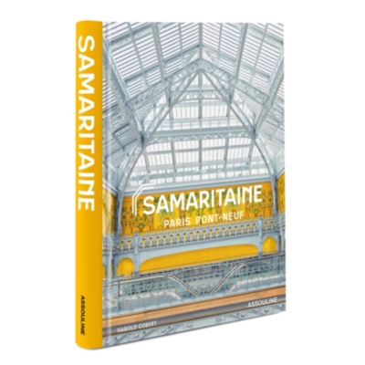 Samaritaine: Paris Pont-Neuf ASSOULINE