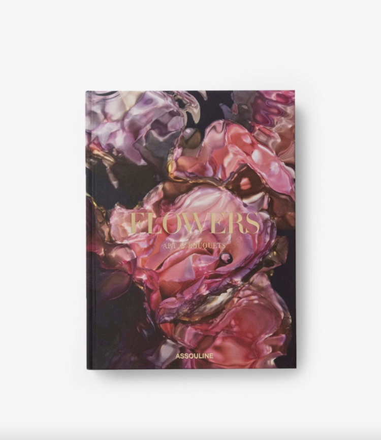 The Classics Collection   Flowers: Art & Bouquets Assouline