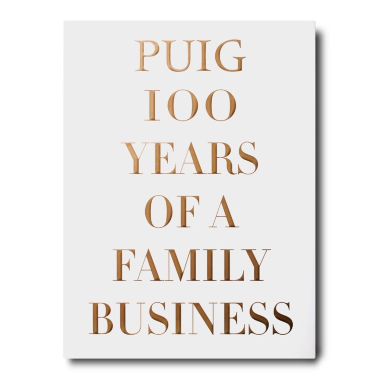 Puig, 100 Years of a Family Business ASSOULINE
