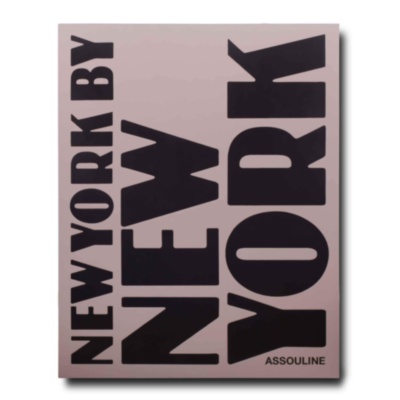 New York by New York ASSOULINE
