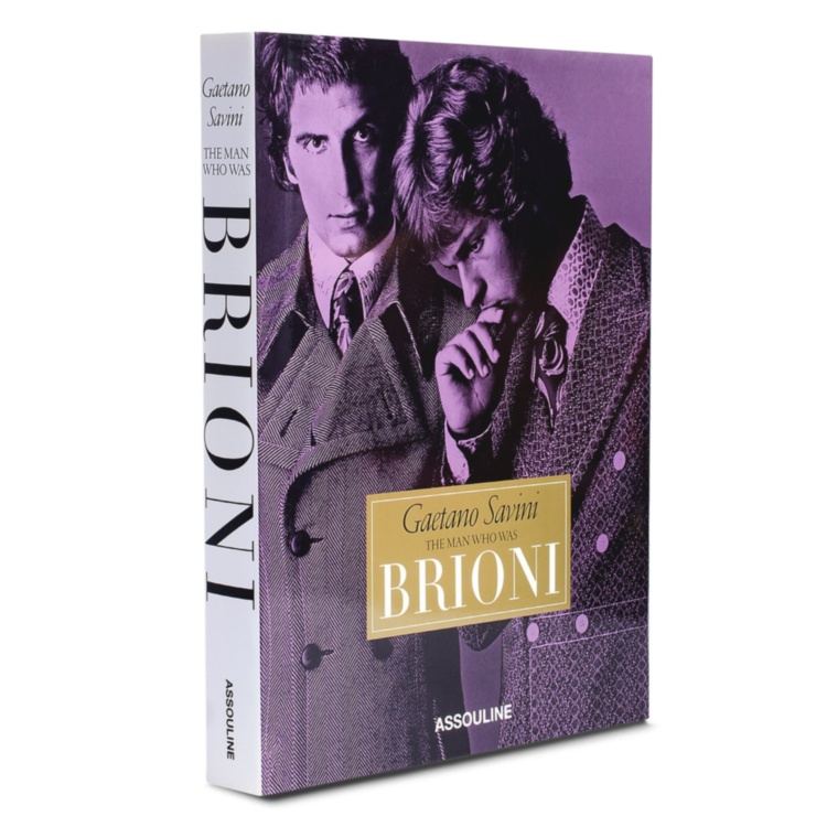 Gaetano Savini: The Man Who Was Brioni ASSOULINE
