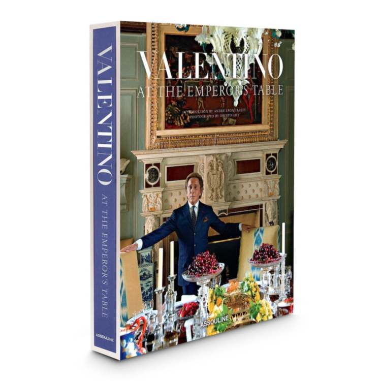Valentino: At the Emperor's Table ASSOULINE