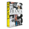 Franca: Chaos \u0026 Creation ASSOULINE