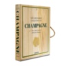 The Impossible Collection of Champagne ASSOULINE