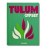 Tulum Gypset ASSOULINE
