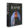 Iconic: Art, Design, Advertising, and the Automobile ASSOULINE