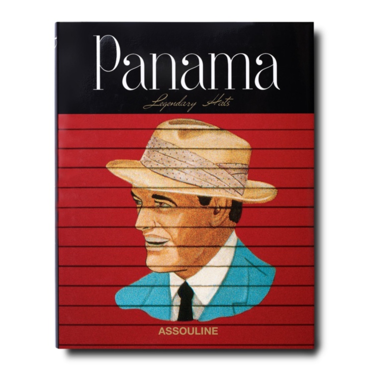 Panama: Legendary Hats ASSOULINE