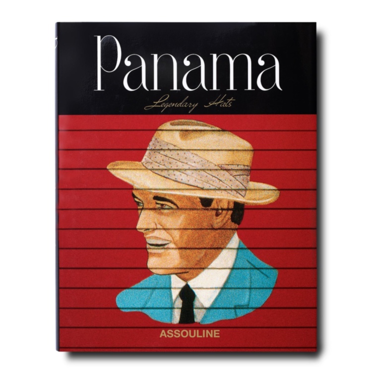 Panama: Legendary Hats ASSOULINE