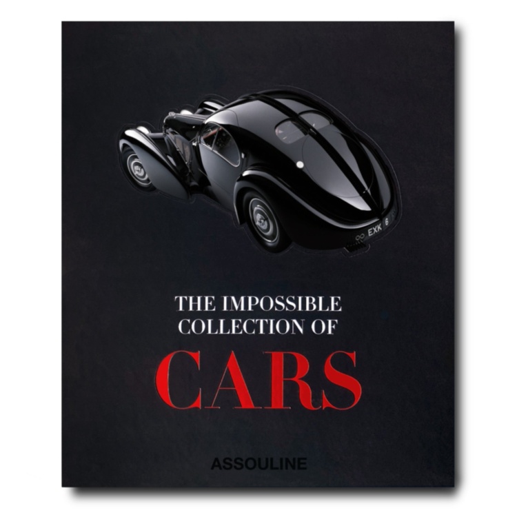 The Impossible Collection of Cars ASSOULINE