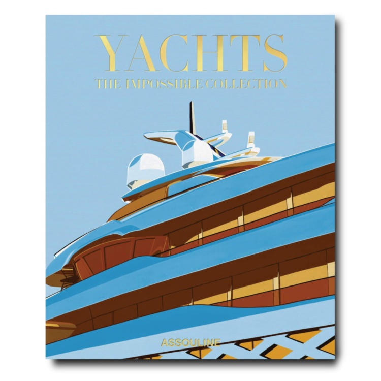 Yachts: The Impossible Collection ASSOULINE
