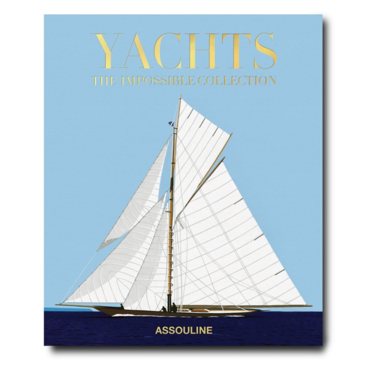Yachts: The Impossible Collection ASSOULINE