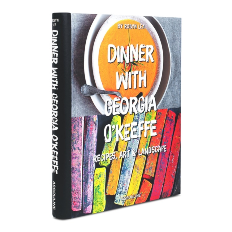 Dinner with Georgia O'Keeffe ASSOULINE