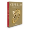 Cipullo: Making Jewelry Modern ASSOULINE