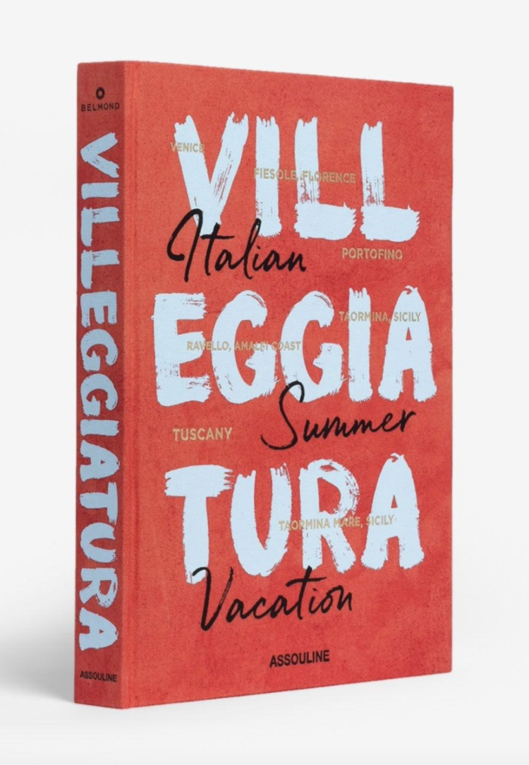 VILLEGGIATURA: ITALIAN SUMMER VACATION ASSOULINE