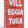 VILLEGGIATURA: ITALIAN SUMMER VACATION ASSOULINE