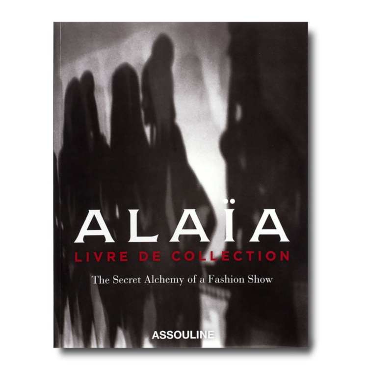 Alaia: Livre de Collection ASSOULINE