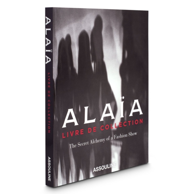Alaia: Livre de Collection ASSOULINE