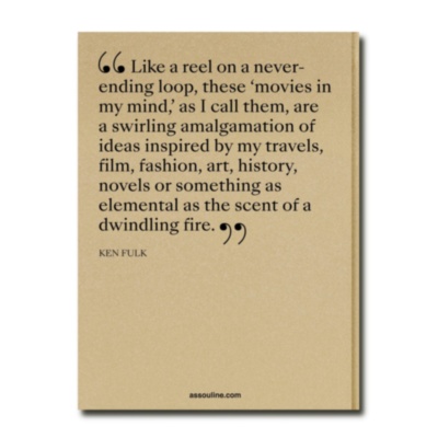Ken Fulk: The Movie in My Mind ASSOULINE