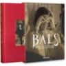 Bals: Legendary Costume Balls of the Twentieth Century ASSOULINE