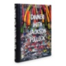 Dinner with Jackson Pollock: Recipes, Art \u0026 Nature ASSOULINE