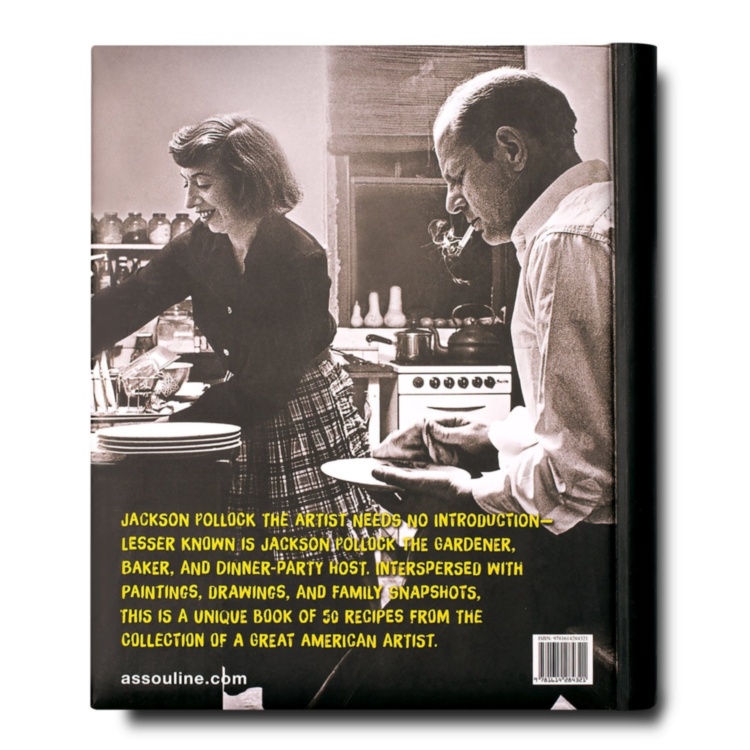 Dinner with Jackson Pollock: Recipes, Art \u0026 Nature ASSOULINE