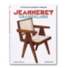 Catalogue Raisonne du Mobilier: Jeanneret Chandigarh ASSOULINE