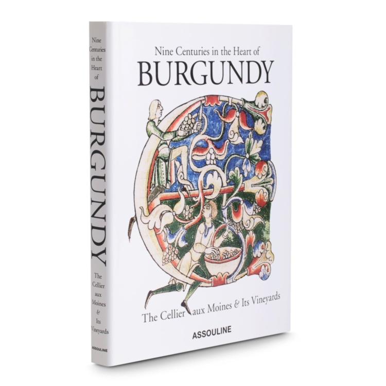 Nine Centuries in the Heart of Burgundy ASSOULINE