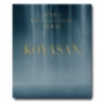 Koyasan: Senju's Works of Art 1,200 Years After Kukai ASSOULINE