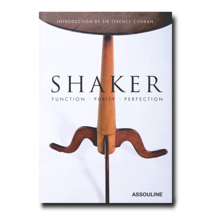 Shaker: Function, Purity, Perfection ASSOULINE