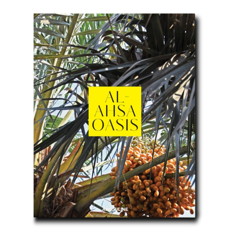 Saudi Arabia: Al-Ahsa Oasis ASSOULINE