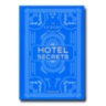 The Luxury Collection: Hotel Secrets ASSOULINE