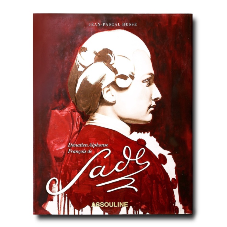 Donatien Alphonse Francois de Sade ASSOULINE