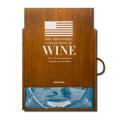 The Impossible Collection of American Wine ASSOULINE