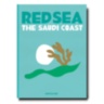 Saudi Arabia: Red Sea, The Saudi Coast ASSOULINE